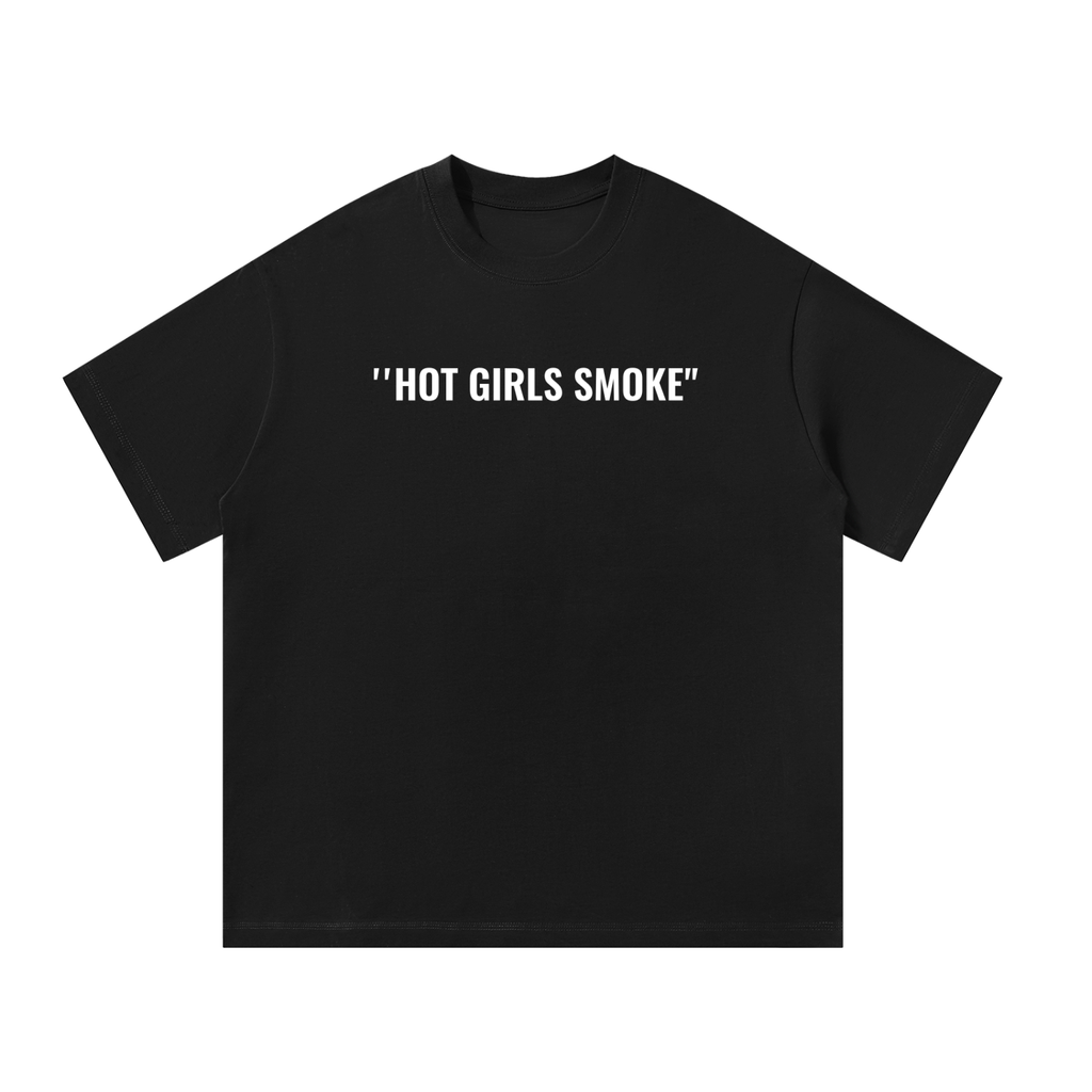 "HOT GIRLS SMOKE" Unisex Oversized T-Shirt